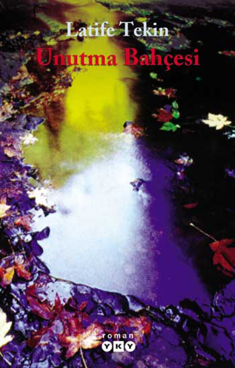 Unutma Bahçesi