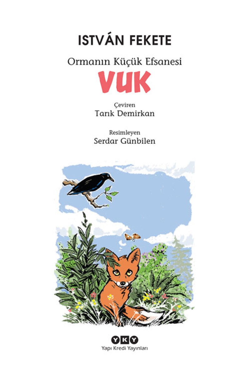 VUK - Ormanın Küçük Efsanesi