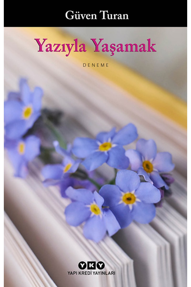 Yazıyla Yaşamak