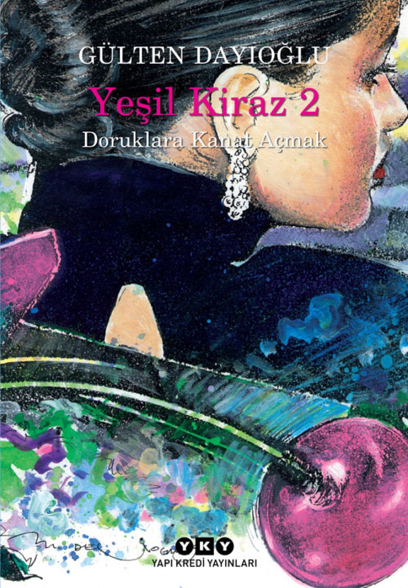 Yeşil Kiraz 2 - Doruklara Kanat Açmak