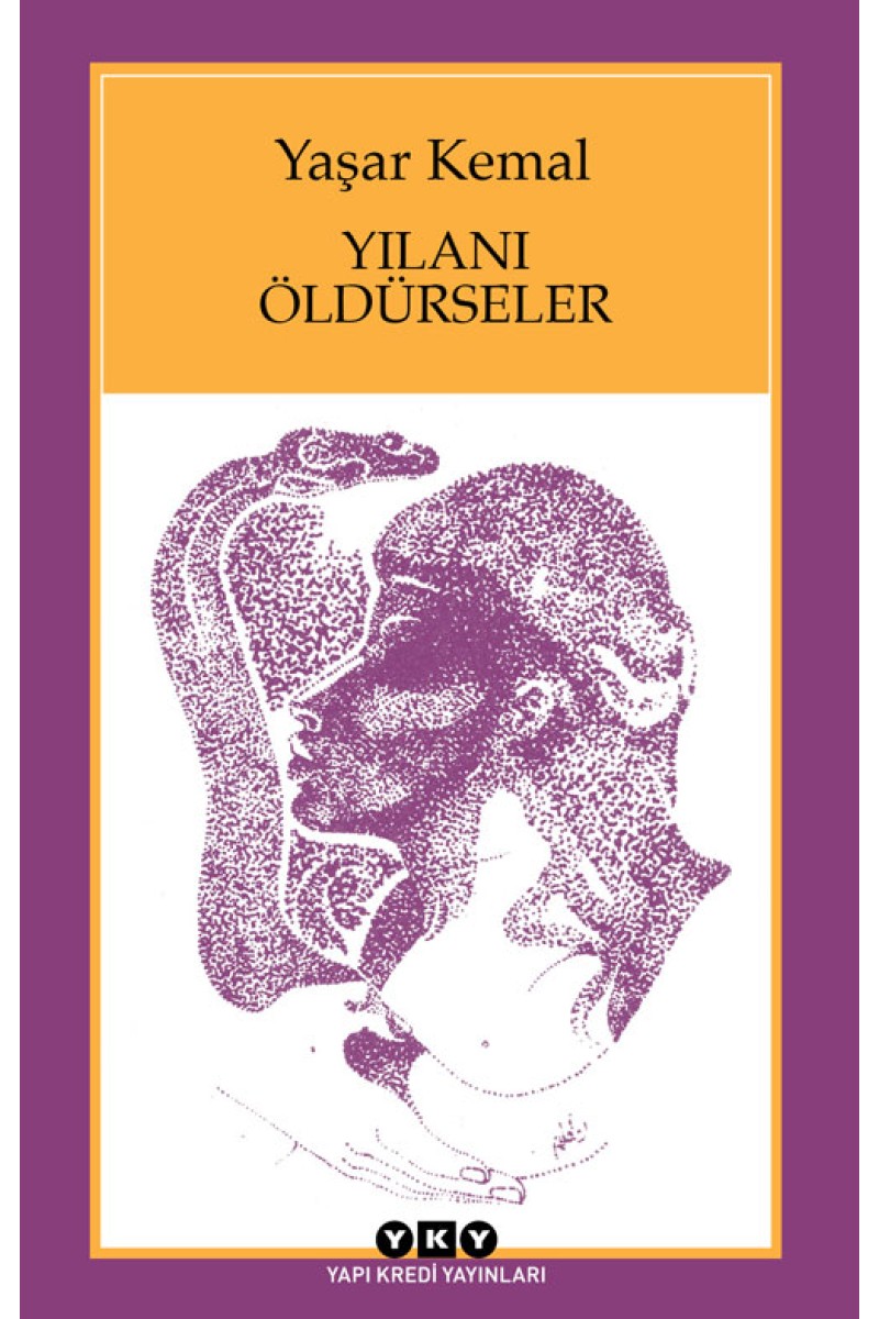 Yılanı Öldürseler