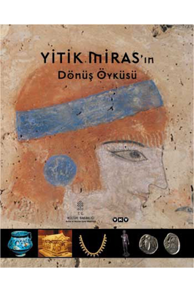 Yitik Miras'ın Dönüş Öyküsü