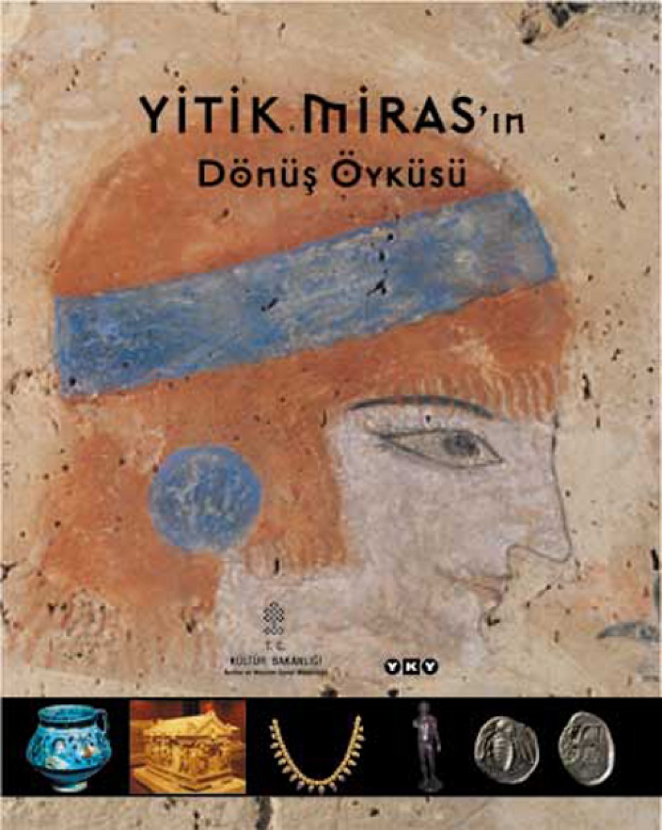 Yitik Miras'ın Dönüş Öyküsü