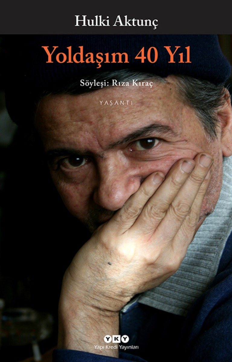 Yoldaşım 40 Yıl