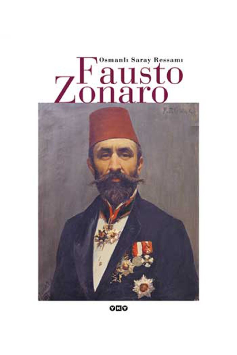 Osmanlı Saray Ressamı Fausto Zonaro