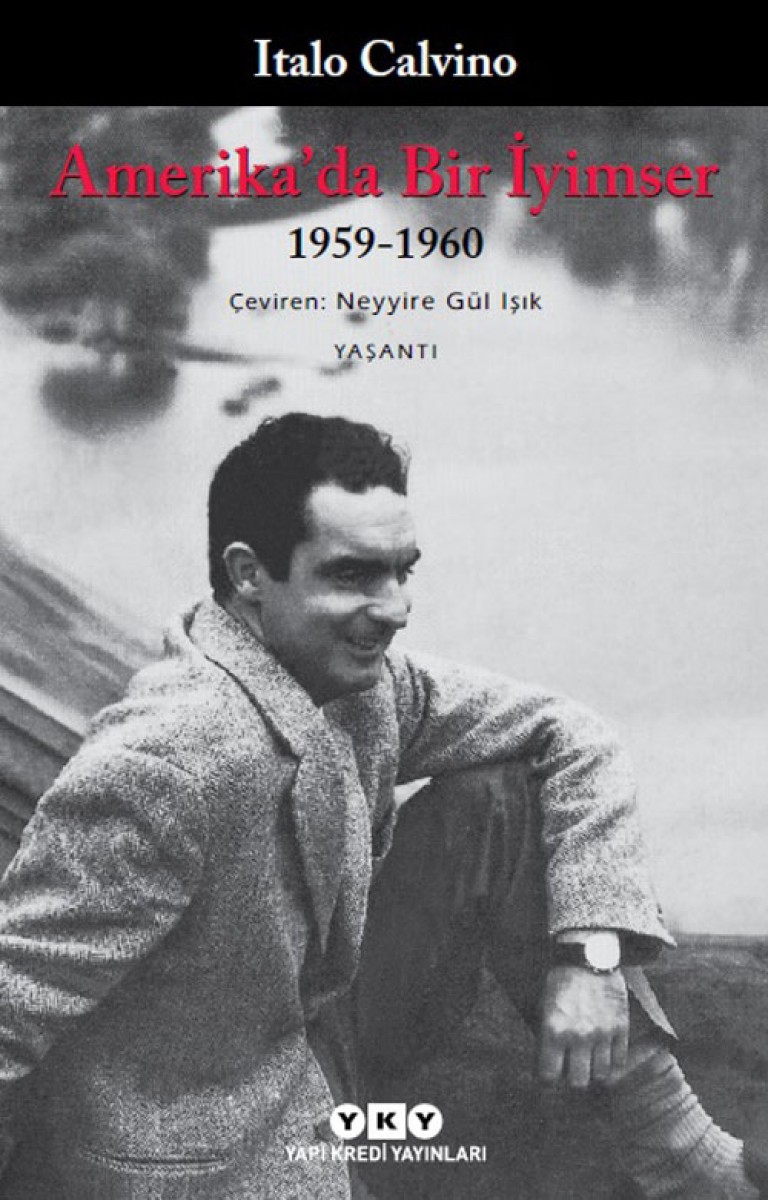 Amerika’da Bir İyimser / 1959 - 1960