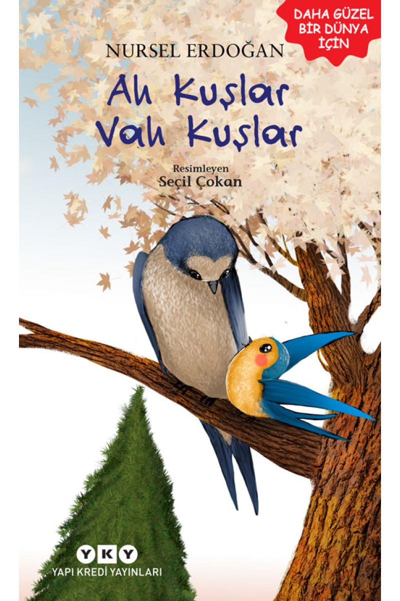 Ah Kuşlar Vah Kuşlar