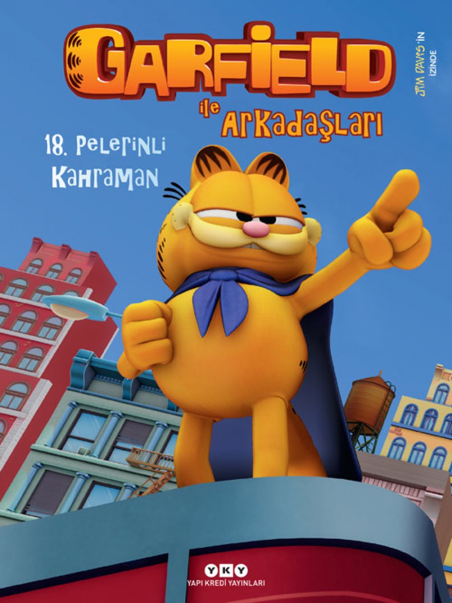 Garfield ile Arkadaşları 18 - Pelerinli Kahraman