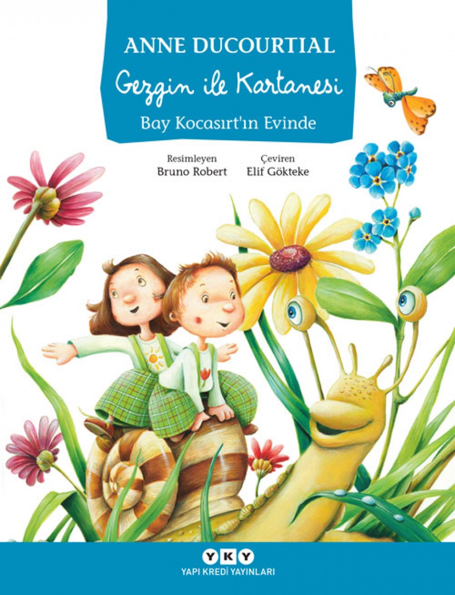 Gezgin ile Kartanesi - Bay Kocasırt’ın Evinde