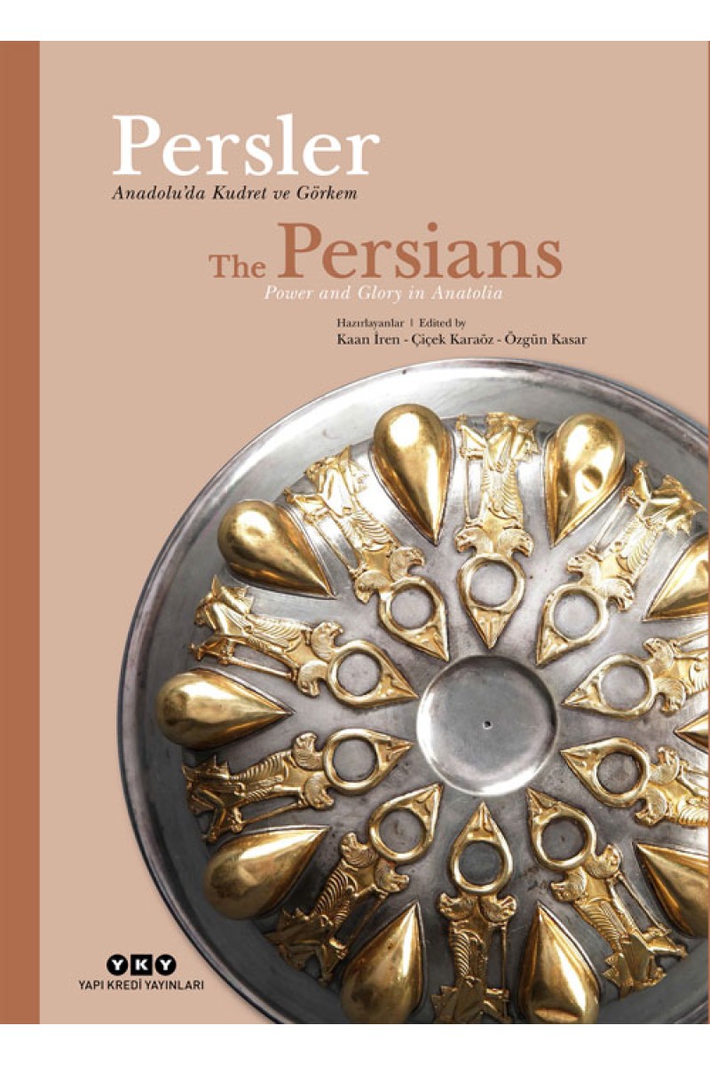 Persler – Anadolu’da Kudret ve Görkem / The Persians – Power and Glory in Anatolia