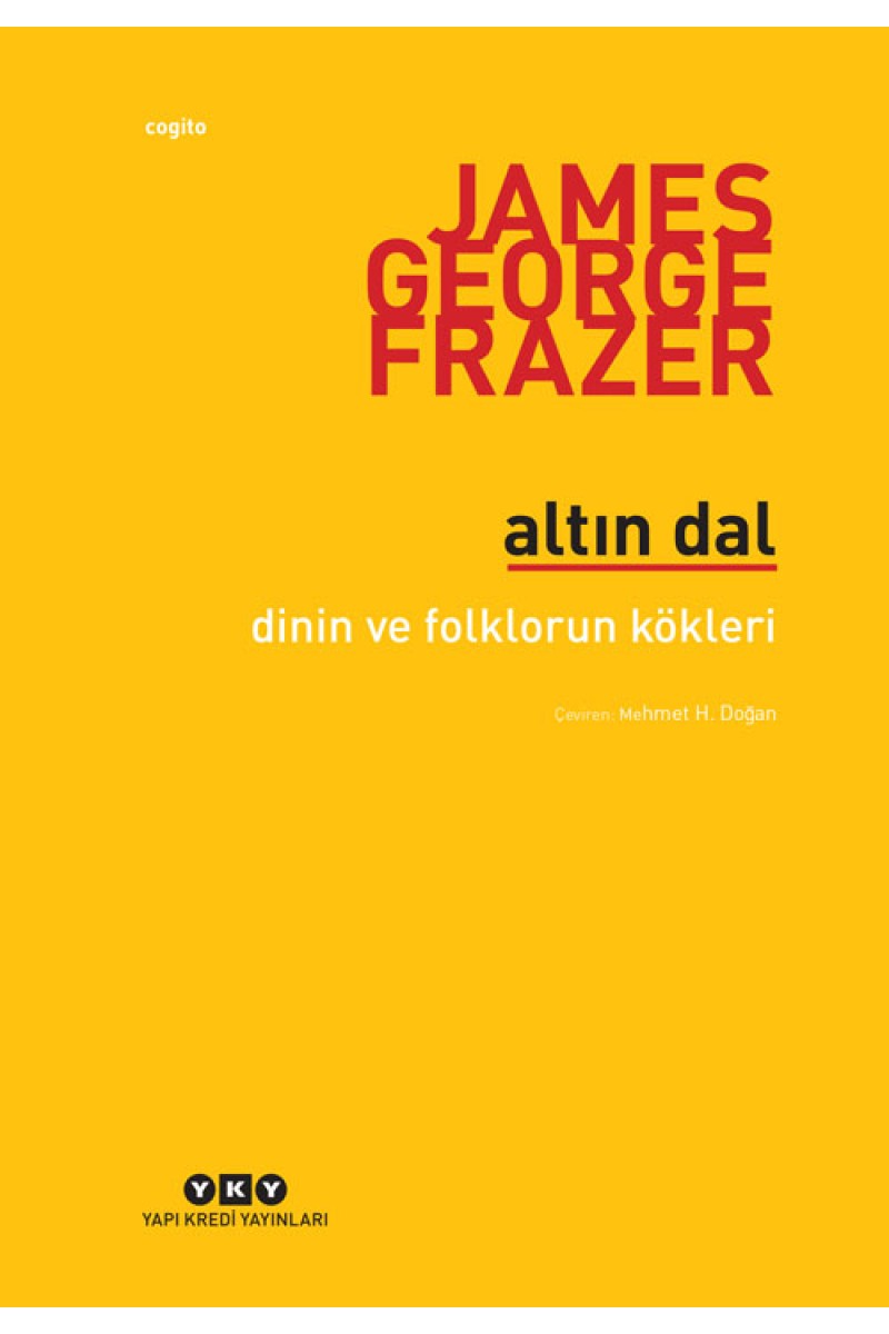 Altın Dal - Dinin ve Folklorün Kökleri
