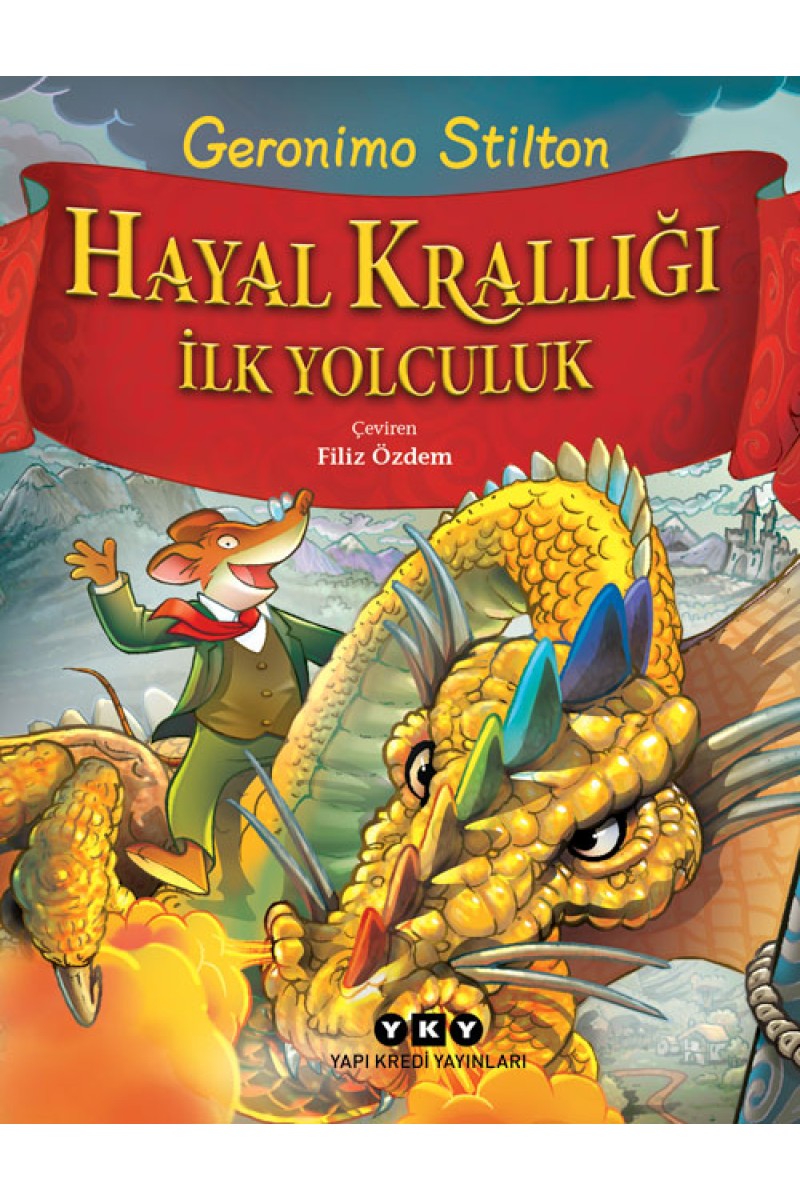 Hayal Krallığı - İlk Yolculuk