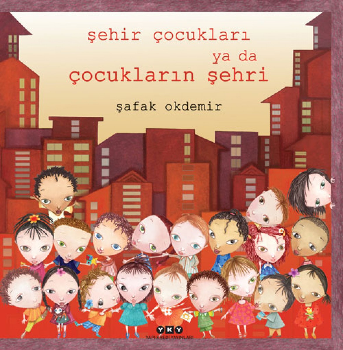 Şehir Çocukları ya da Çocukların Şehri