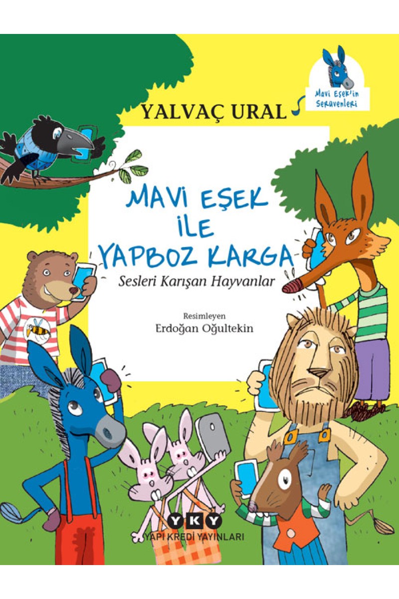 Mavi Eşek ile Yapboz Karga - Sesleri Karışan Hayvanlar