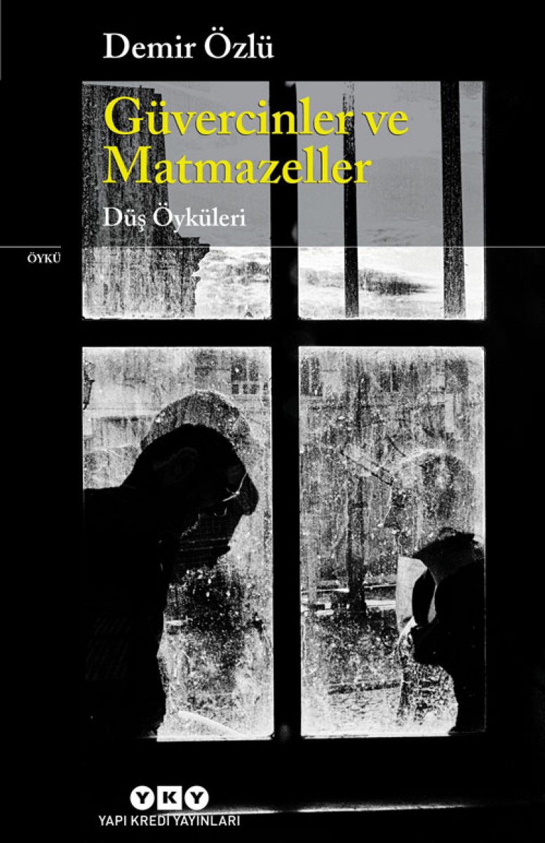 Güvercinler ve Matmazeller - Düş Öyküleri