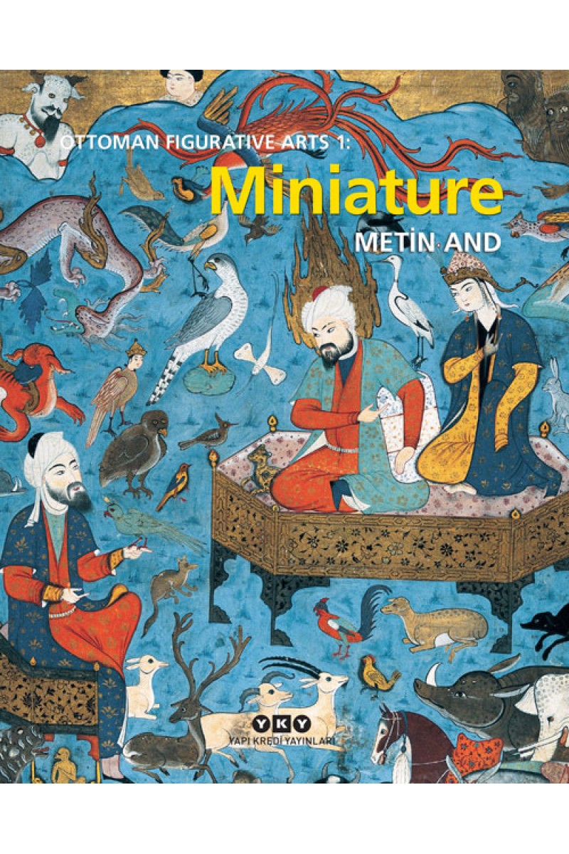 Ottoman Figurative Arts 1: Miniature