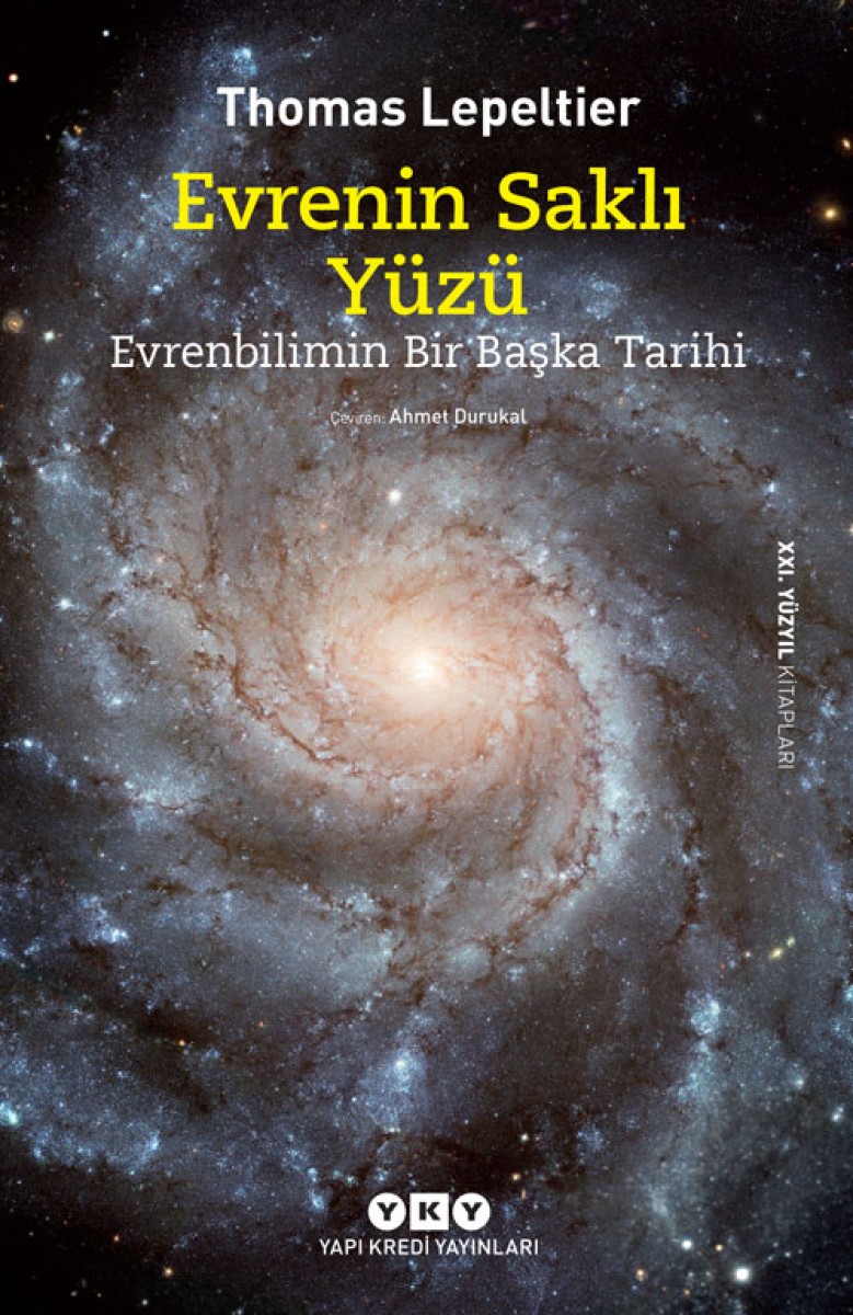 Evrenin Saklı Yüzü - Evrenbilimin Bir Başka Tarihi