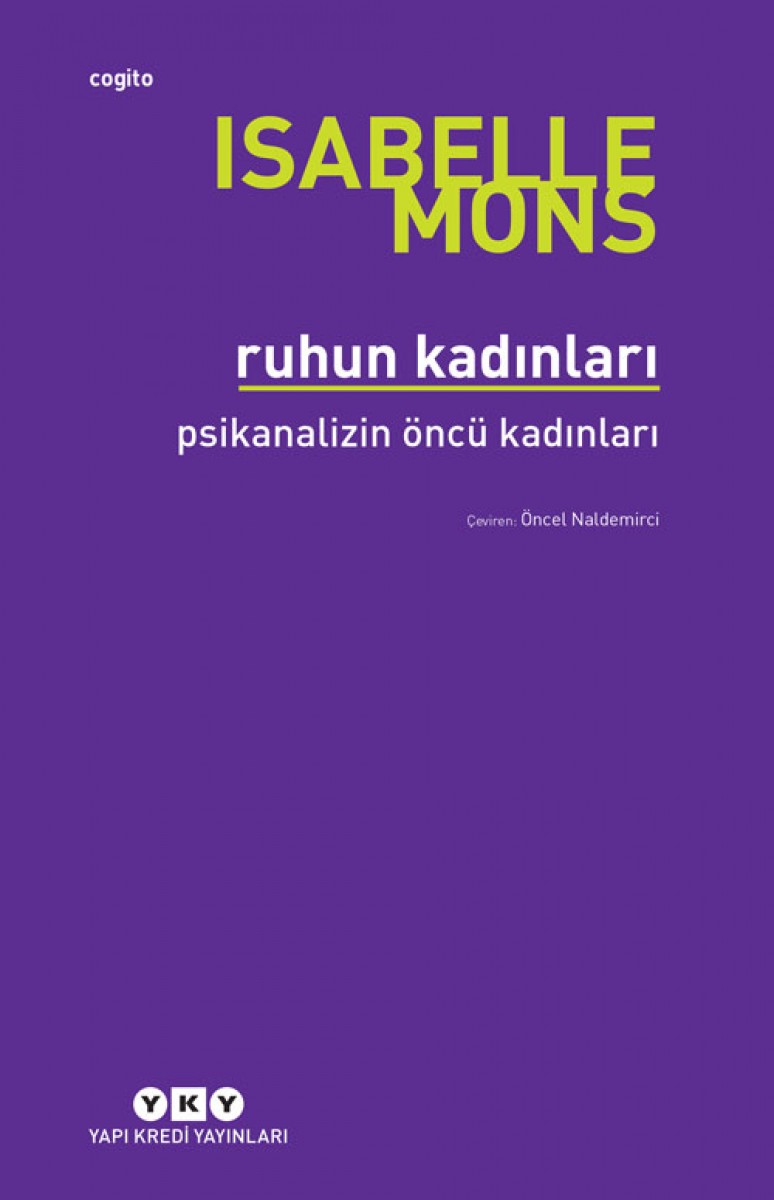 Ruhun Kadınları - Psikanalizin Öncü Kadınları