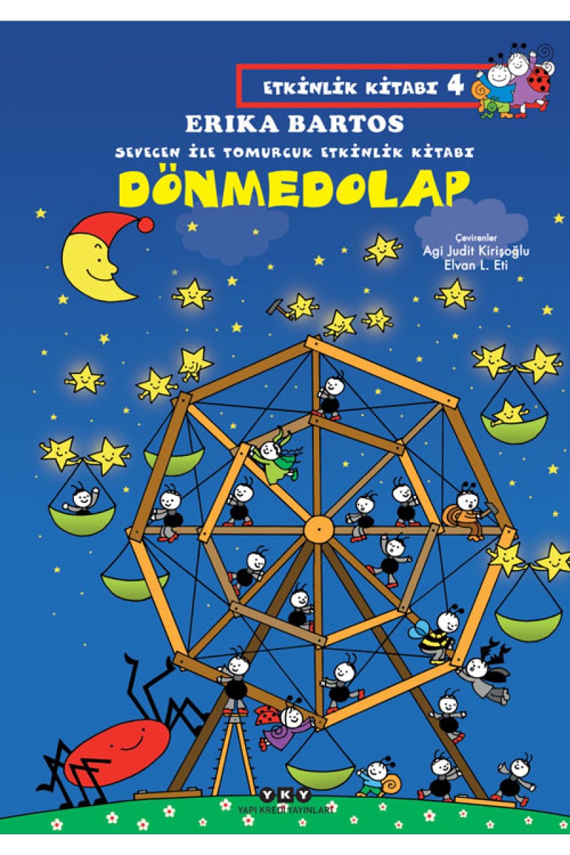 Sevecen ile Tomurcuk Etkinlik Kitabı 4 - Dönmedolap