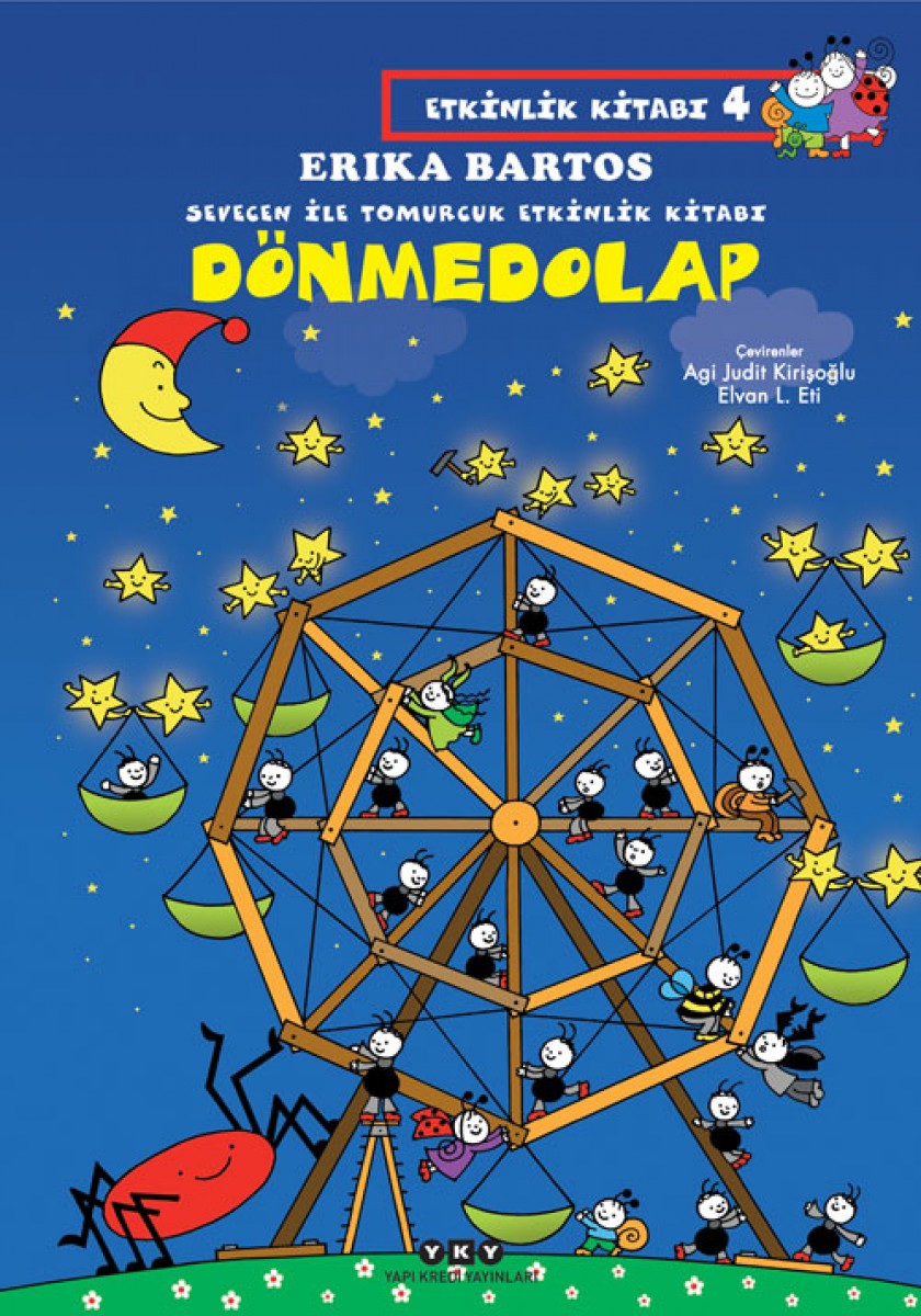 Sevecen ile Tomurcuk Etkinlik Kitabı 4 - Dönmedolap