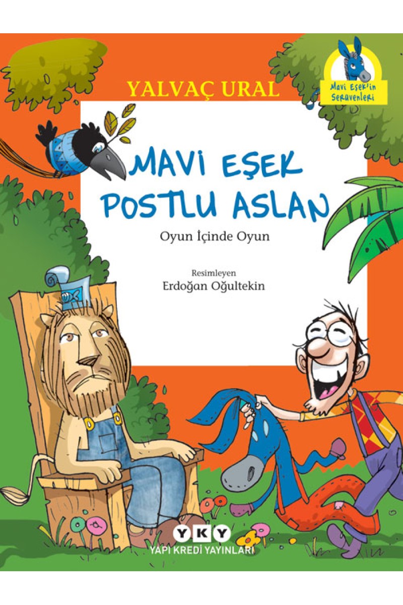 Mavi Eşek Postlu Aslan - Oyun İçinde Oyun