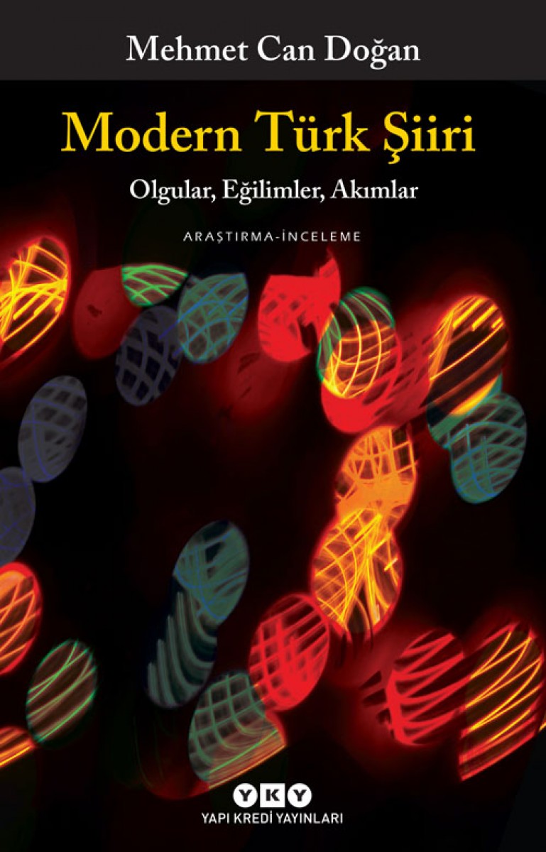 Modern Türk Şiiri - Olgular, Eğilimler, Akımlar