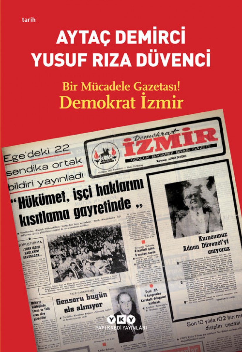 Bir Mücadele Gazetası! Demokrat İzmir