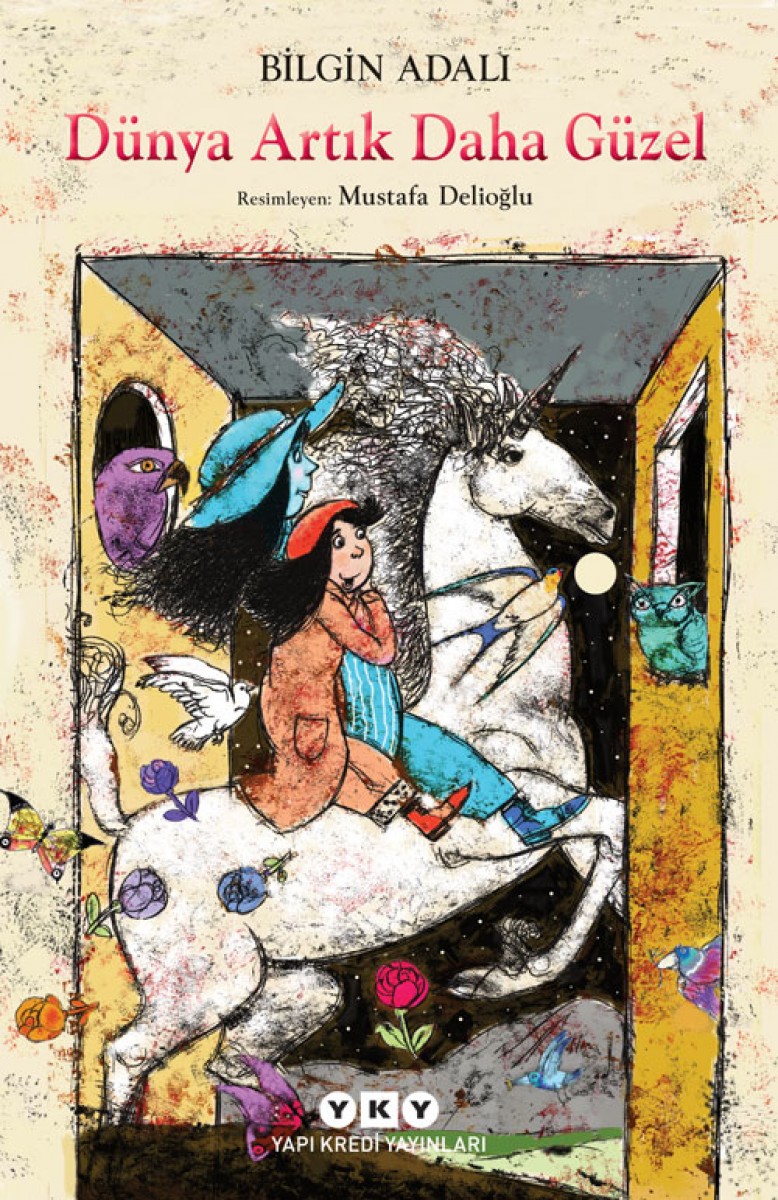 Dünya Artık Daha Güzel Dünya Artık Daha Güzel