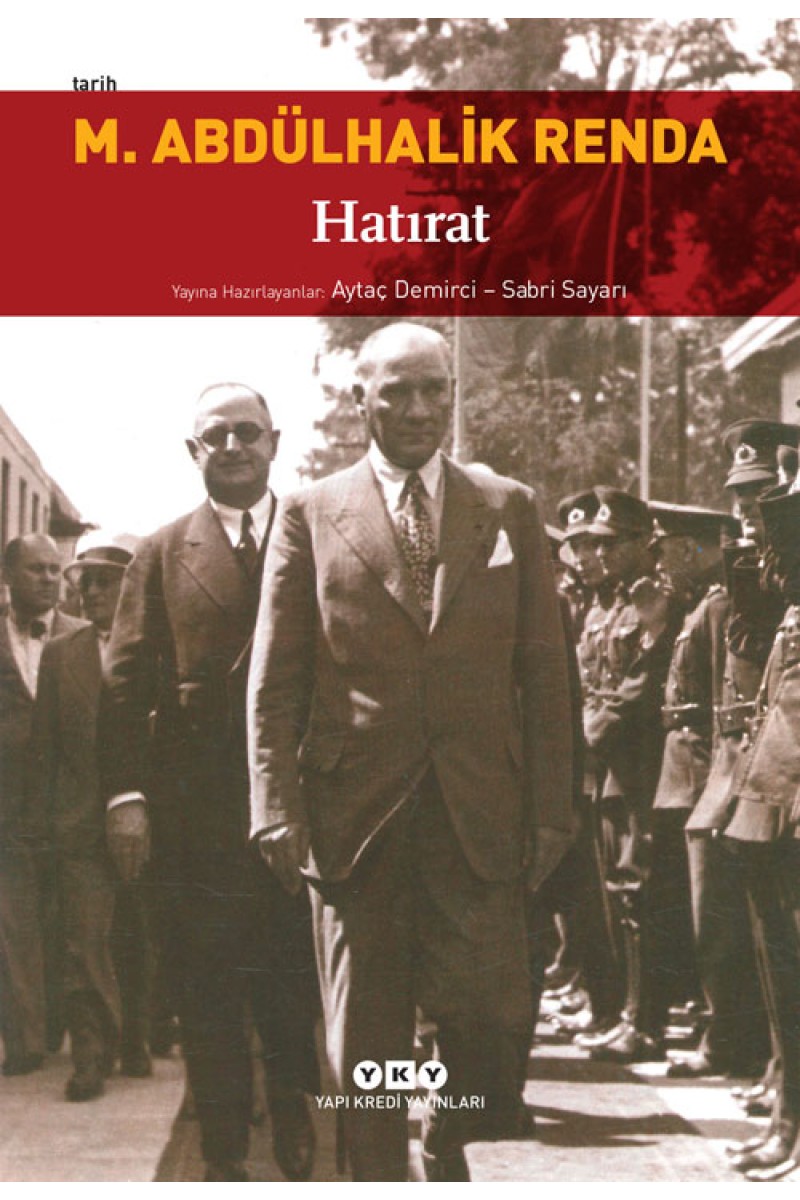 Mustafa Abdülhalik Renda - Hatırat