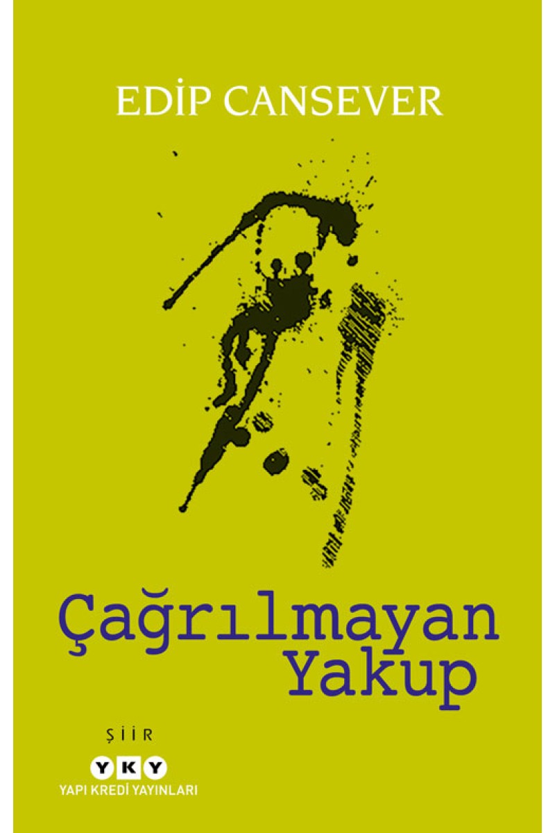 Çağrılmayan Yakup