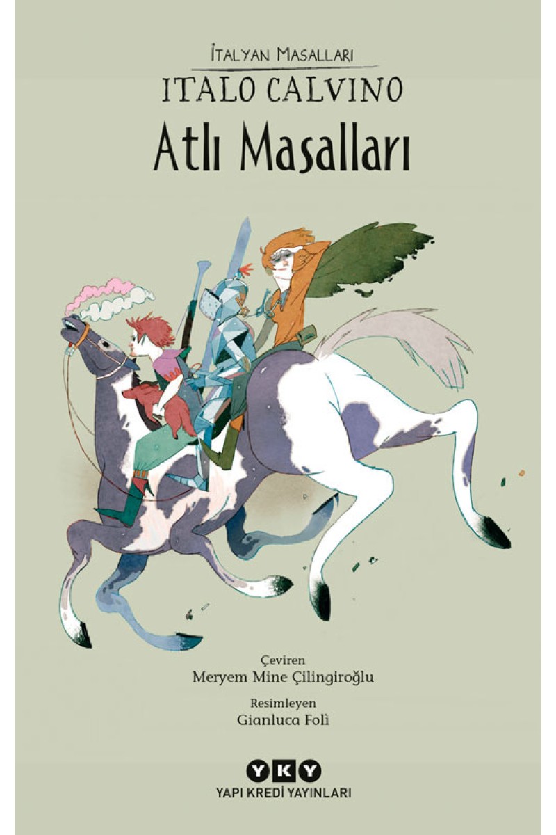 Atlı Masalları - İtalyan Masalları