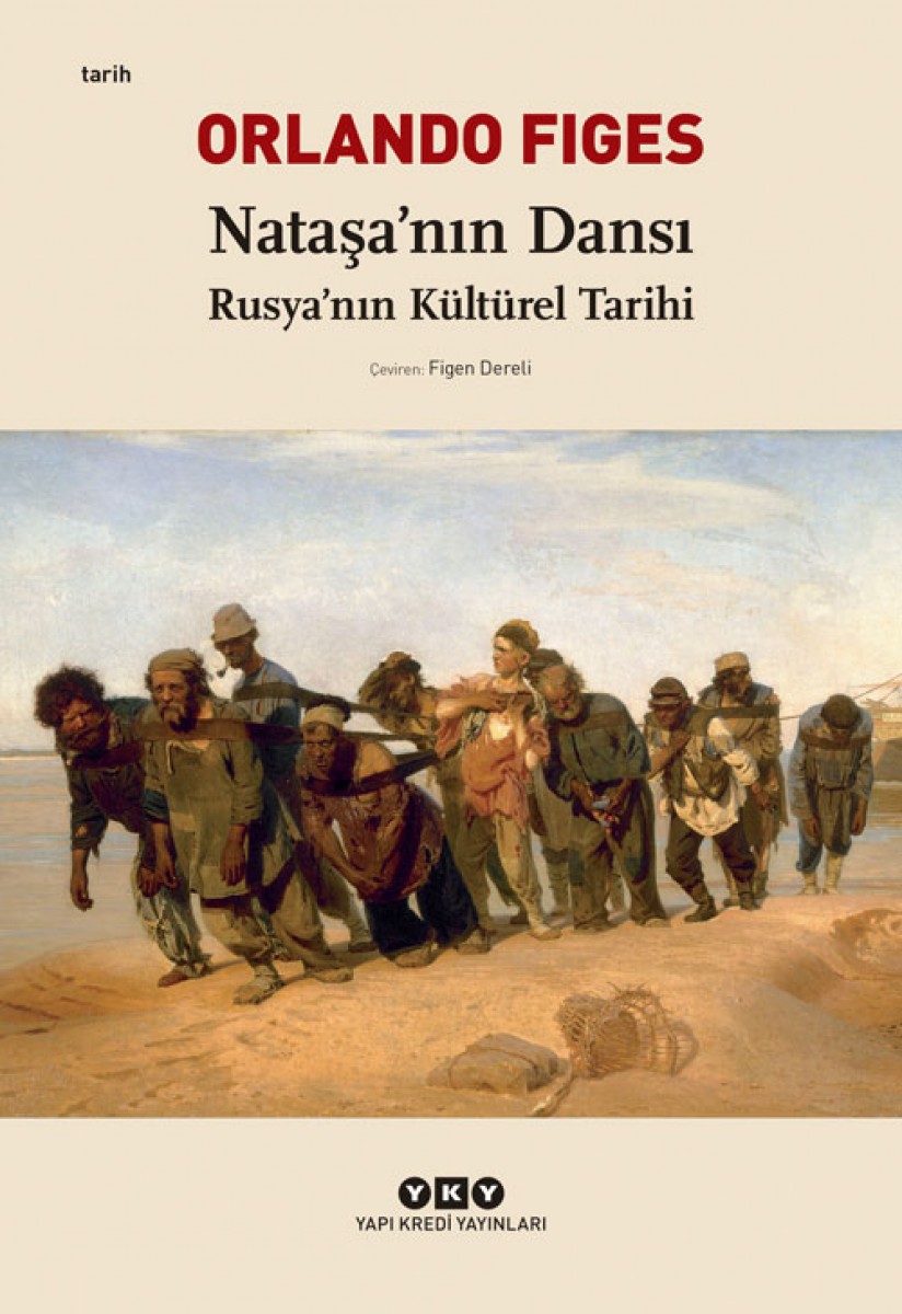 Nataşa’nın Dansı - Rusya’nın Kültürel Tarihi