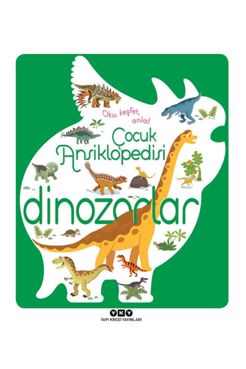 Çocuk Ansiklopedisi - Dinozorlar