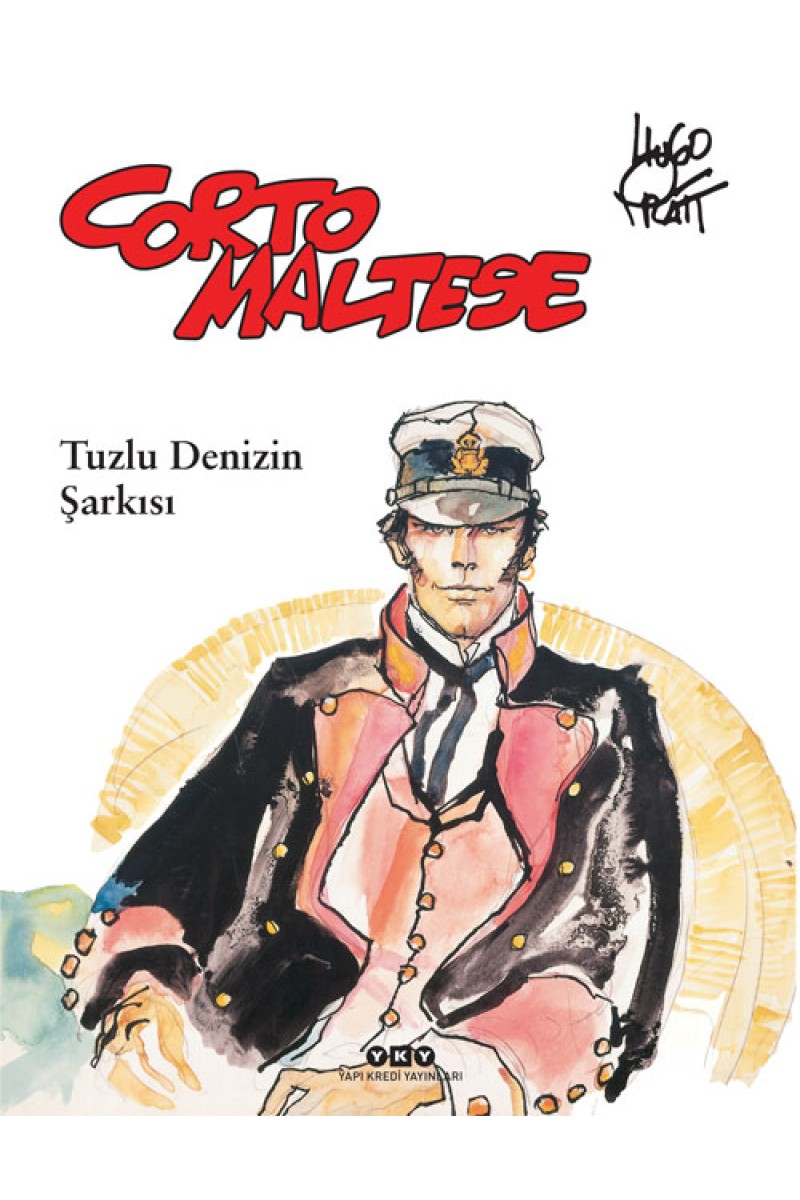 Corto Maltese 1 - Tuzlu Denizin Şarkısı
