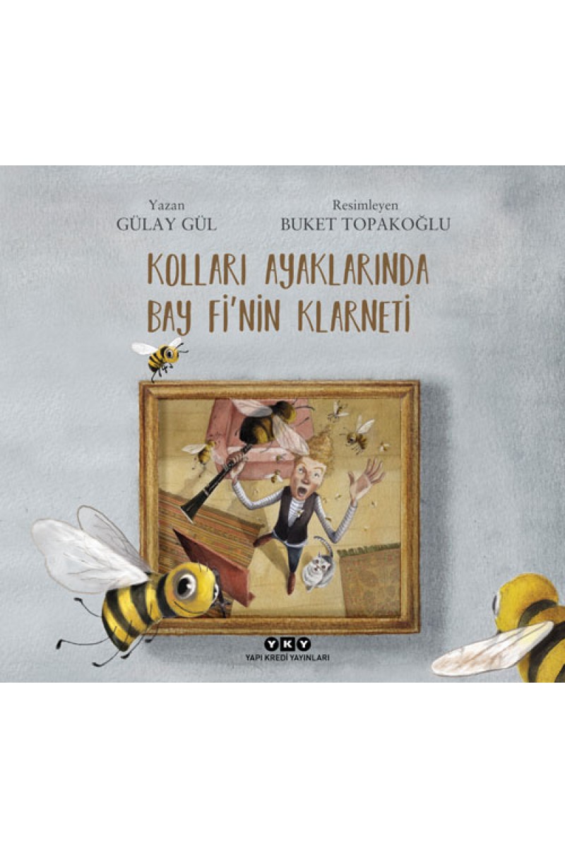 Kolları Ayaklarında Bay Fi’nin Klarneti