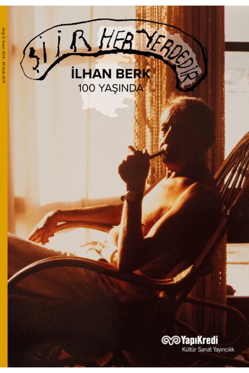 Şiir Her Yerdedir: İlhan Berk 100 Yaşında
