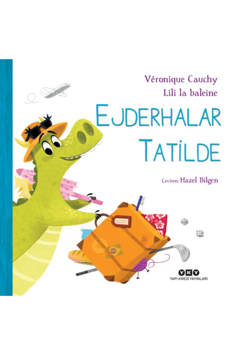 Ejderhalar Tatilde