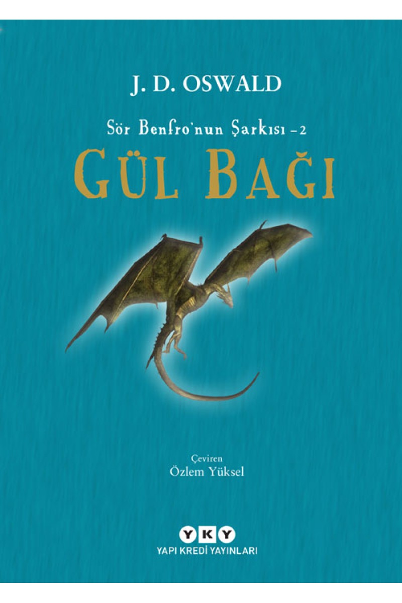 Gül Bağı - Sör Benfro’nun Şarkısı 2