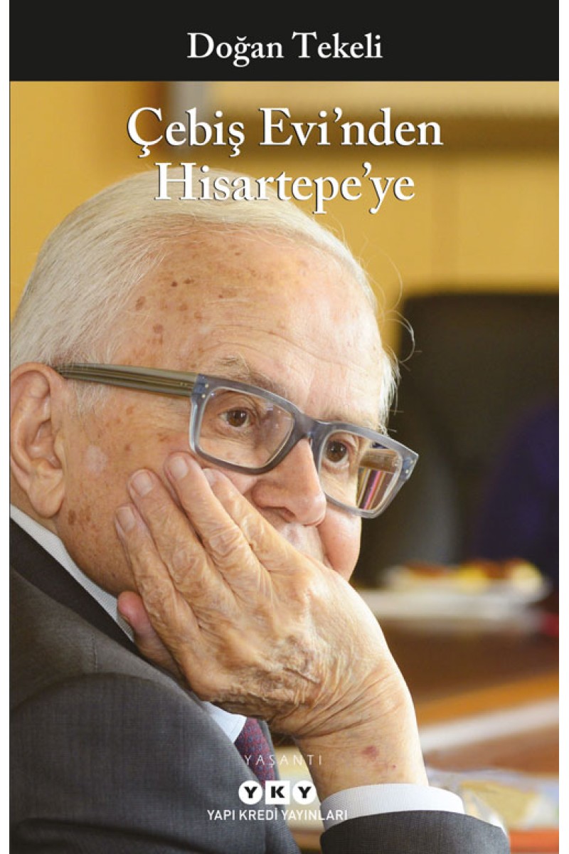 Çebiş Evi’nden Hisartepe’ye