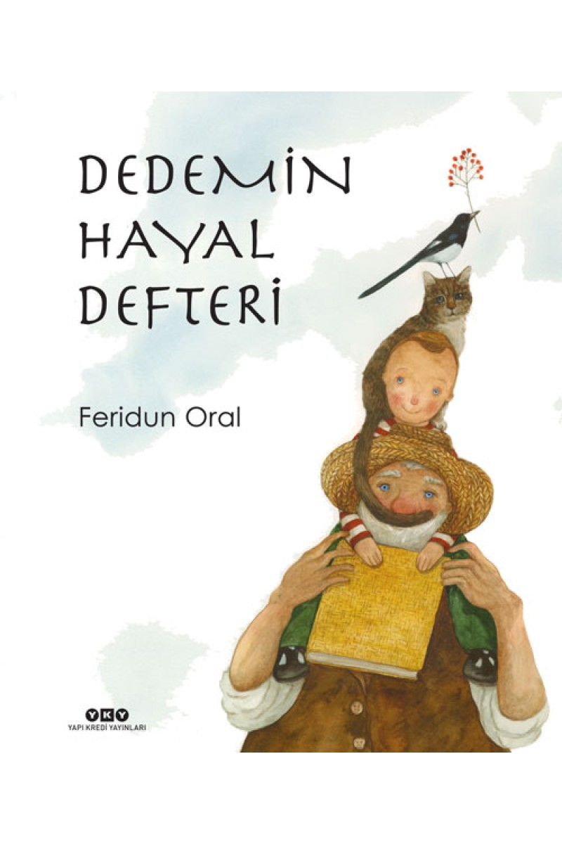 Dedemin Hayal Defteri (Karton Kapak)