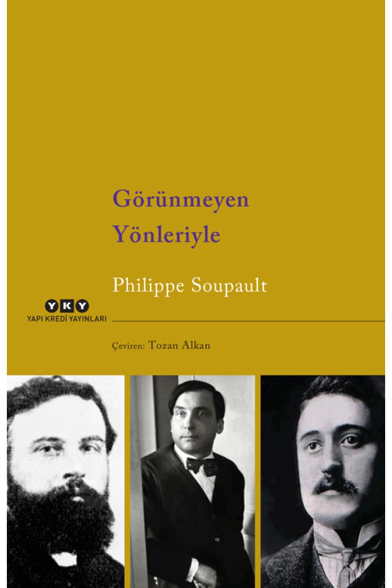 Görünmeyen Yönleriyle