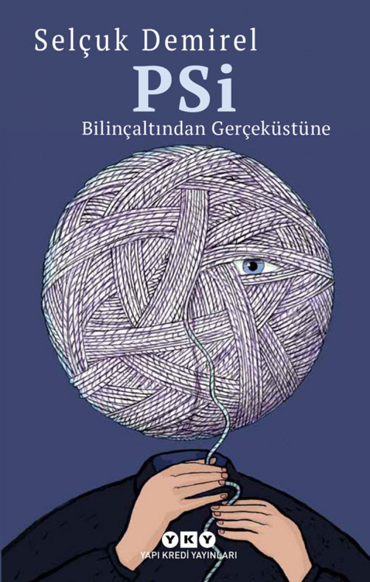 PSİ - Bilinçaltından Gerçeküstüne