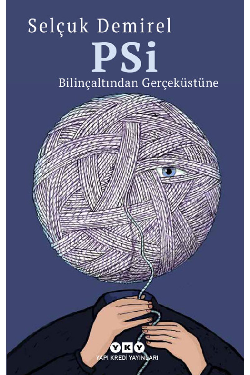 PSİ - Bilinçaltından Gerçeküstüne