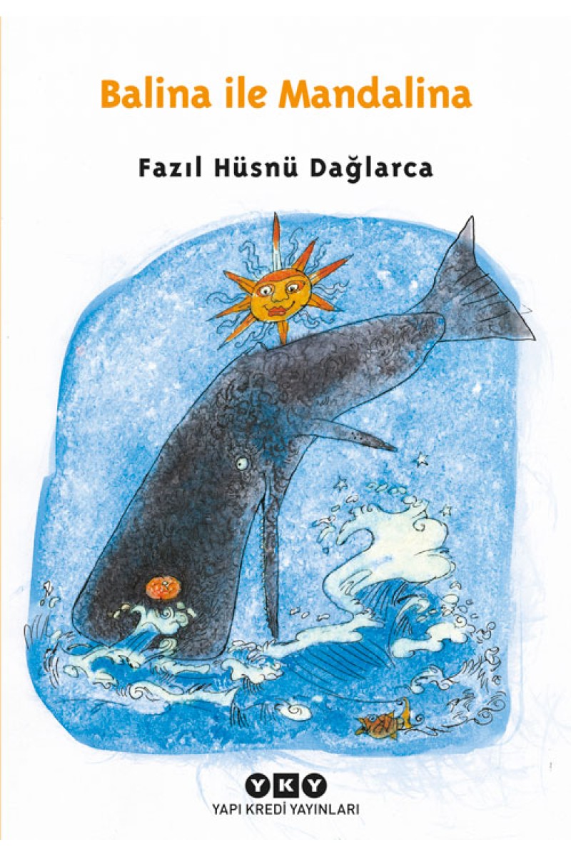 Balina ile Mandalina - Dağlarca Çocuklarda: 1