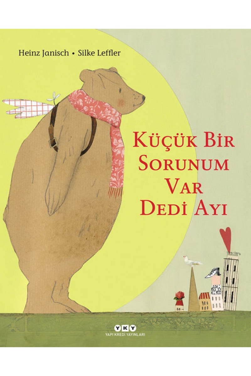 Küçük Bir Sorunum Var Dedi Ayı