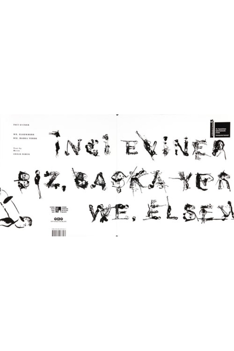 İnci Eviner - Biz, Başka Yerde / We, Elsewhere
