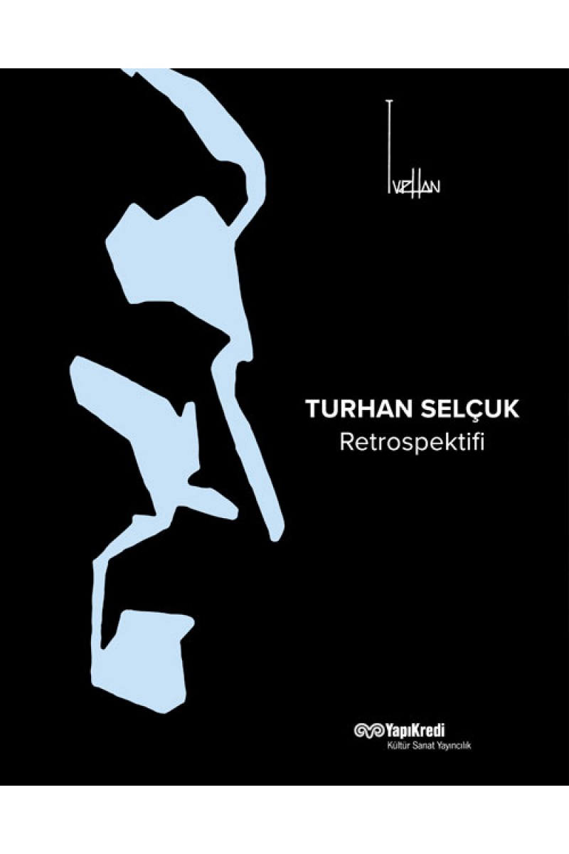 Turhan Selçuk Retrospektifi