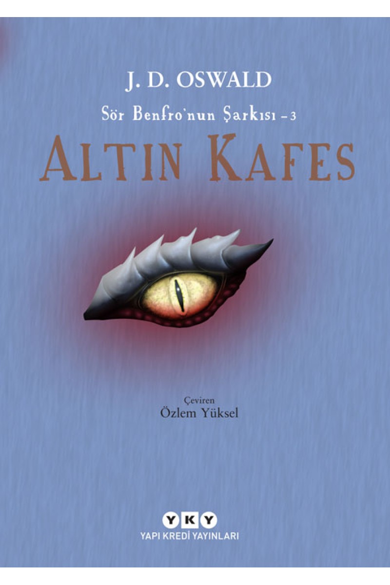 Altın Kafes - Sör Benfro’nun Şarkısı 3