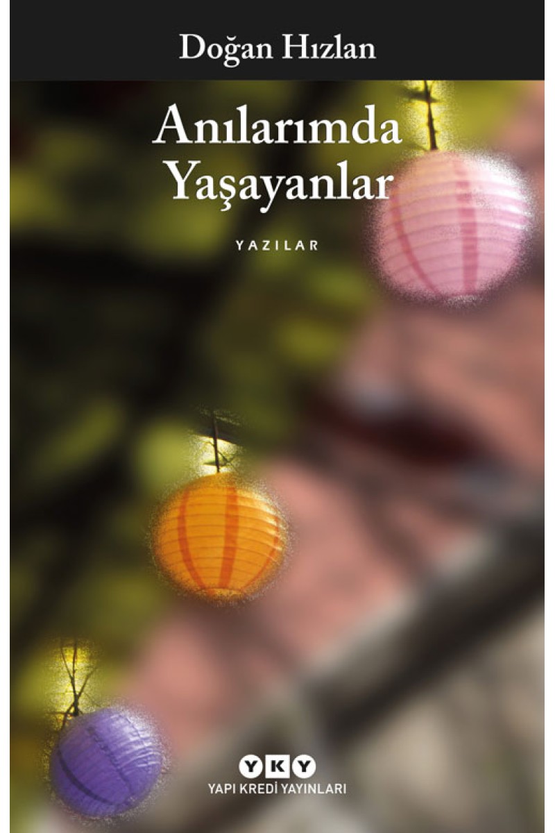 Anılarımda Yaşayanlar