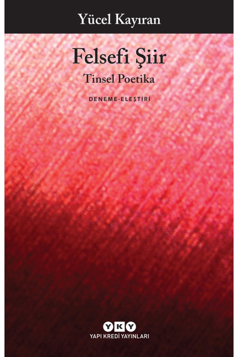 Felsefi Şiir - Tinsel Poetika